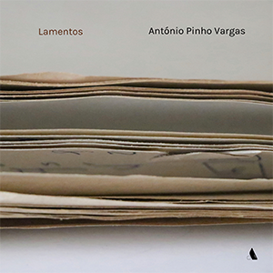 Capa · Lamentos · António Pinho Vargas